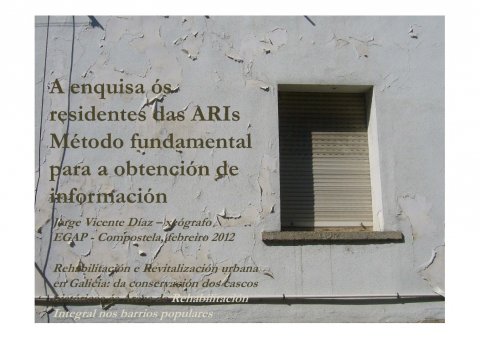Jorge Vicente D&iacute;az - Curso de Rehabilitación e Revitalización urbana en Galicia: da conservación dos cascos históricos ás Areas de Rehabilitación Integral nos barrios...